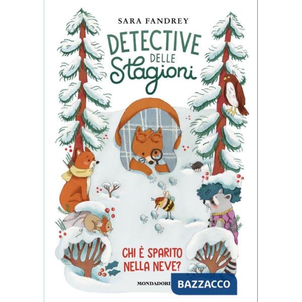 Chi è sparito nella neve? Detective delle stagioni