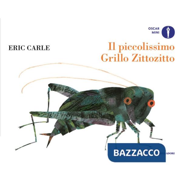 Piccolissimo Grillo Zittozitto. Ediz. a colori (Il)