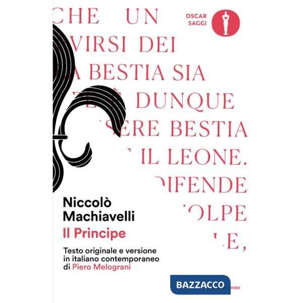 Principe. Testo originale e versione in italiano contemporaneo (Il)