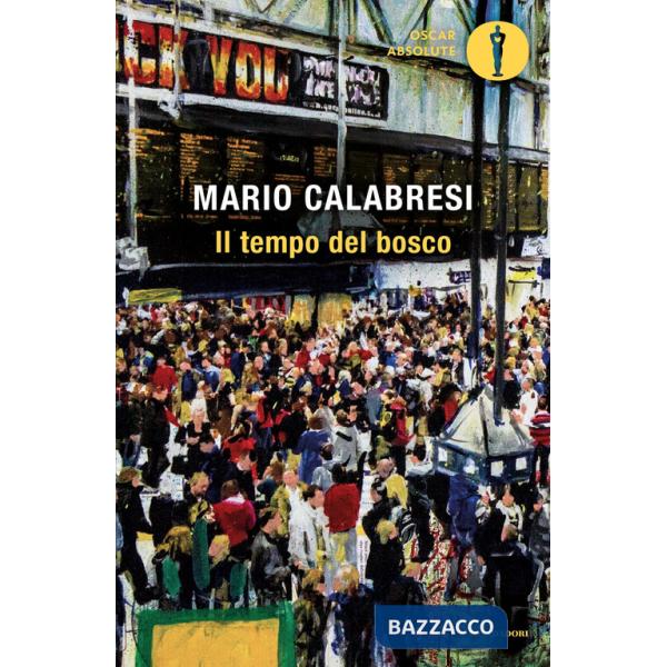 Tempo del bosco (Il)