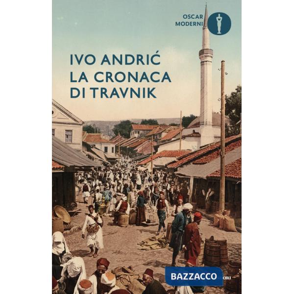 Cronaca di Travnik (La)