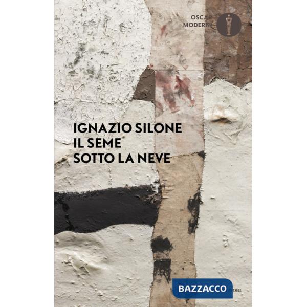 Seme sotto la neve (Il)