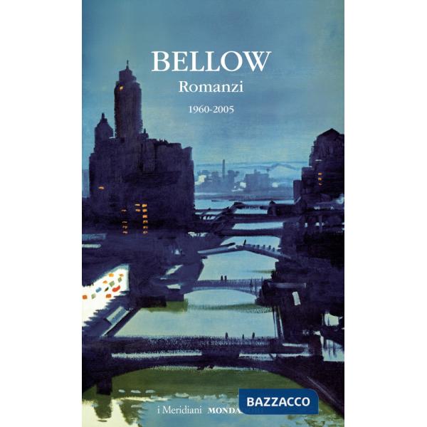 Romanzi. Vol. 2: 1960-2000