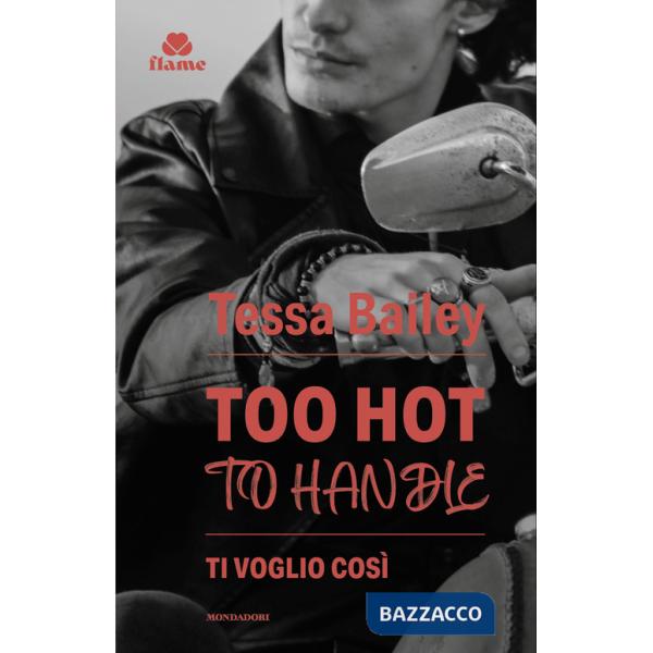 Ti voglio così. Romancing the Clarksons. Vol. 1