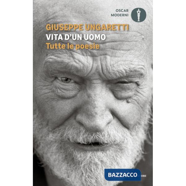 Vita d'un uomo. Tutte le poesie