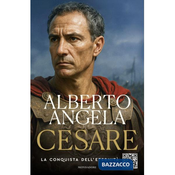 Cesare. La conquista dell'eternità