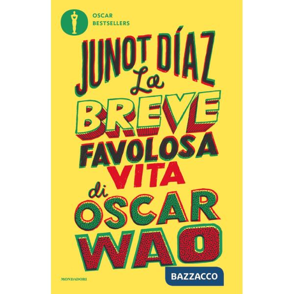 Breve favolosa vita di Oscar Wao (La)