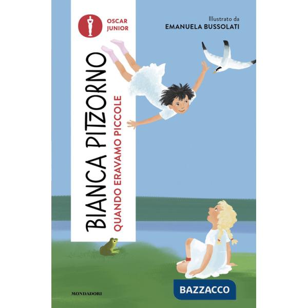 Quando eravamo piccole