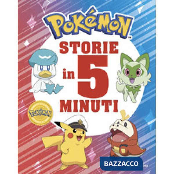 Pokémon. Storie in 5 minuti. Ediz. illustrata