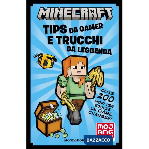 Minecraft. Tips da gamer e trucchi da leggenda