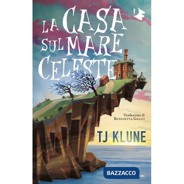 Casa sul mare celeste (La)