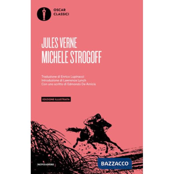 Michele Strogoff. Ediz. illustrata