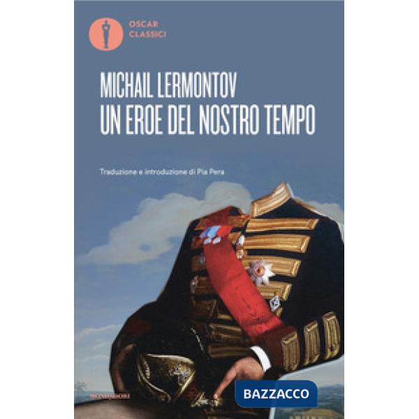 Eroe del nostro tempo (Un)