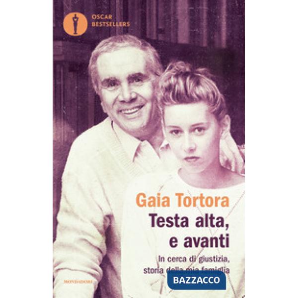 Testa alta, e avanti. In cerca di giustizia, storia della mia famiglia