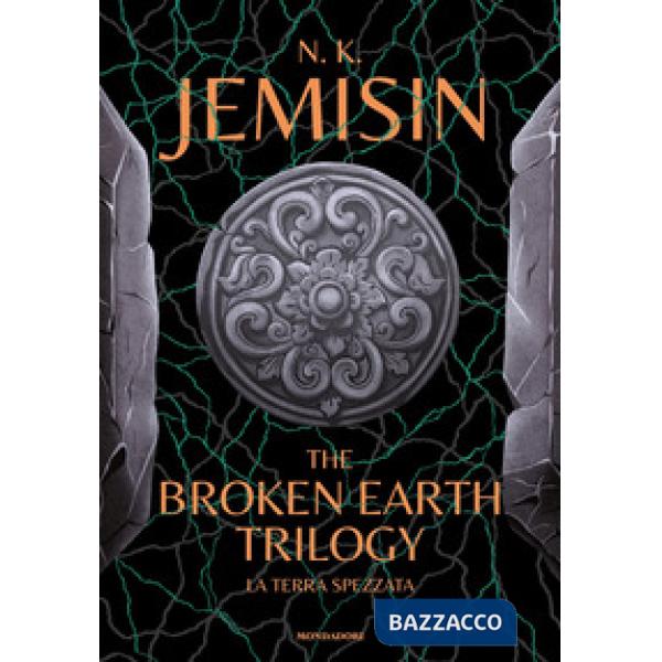 Broken earth trilogy. La terra spezzata (The)