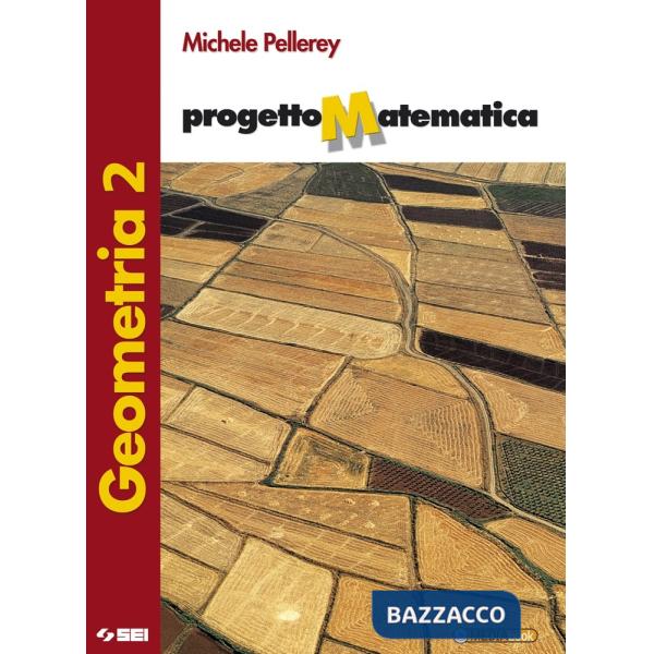 PROGETTO MATEMATICA GEOMETRIA 2