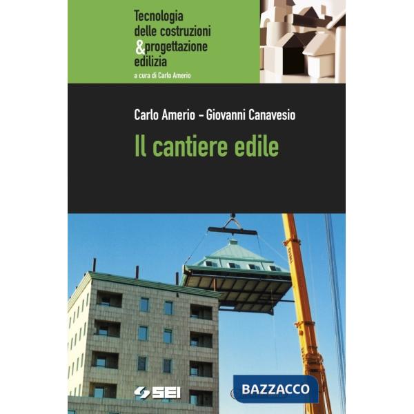 IL CANTIERE EDILE