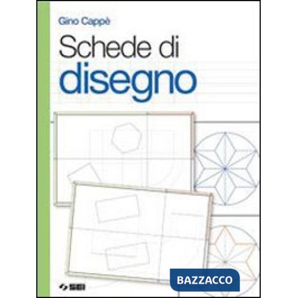 SCHEDE DI DISEGNO