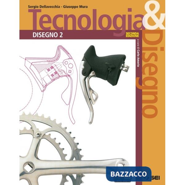 DISEGNO 2 + SCHEDE DI DISEGNO 2 (SECONDA ED.)