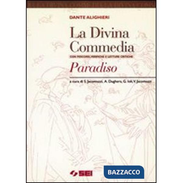 PARADISO + PERCORSI VERIFICHE E LETTURE CRITICHE