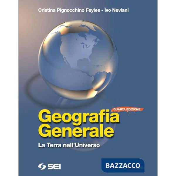 GEOGRAFIA GENERALE IV EDIZ. + QUAD. TERZA PROVA