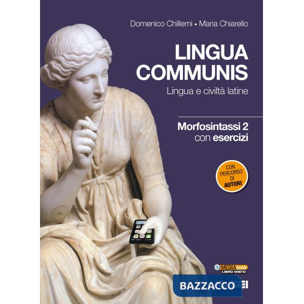 LINGUA COMMUNIS MORFOSINTASSI CON ESERCIZI 2