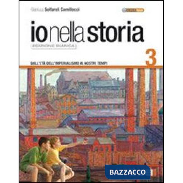IO NELLA STORIA 3 ED. BIANCA
