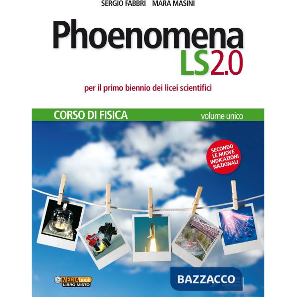 PHOENOMENA LS 2.0 + LABORATORIO DI FISICA