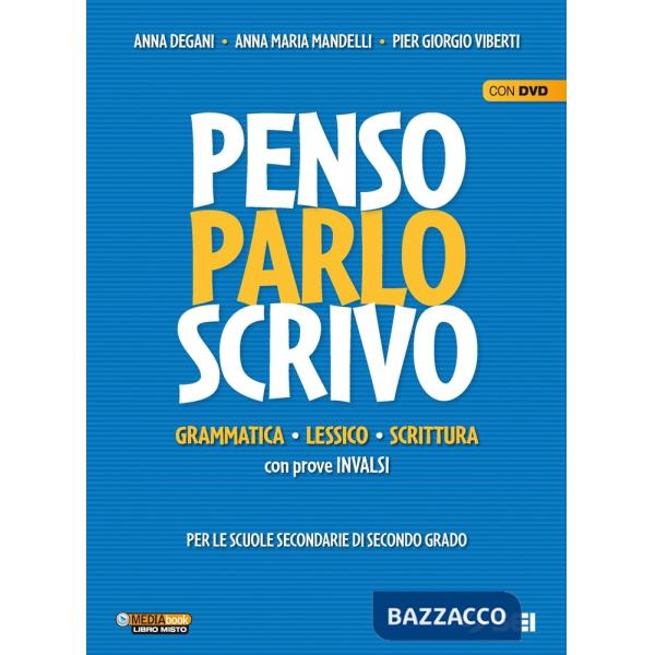 PENSO PARLO SCRIVO + DVD