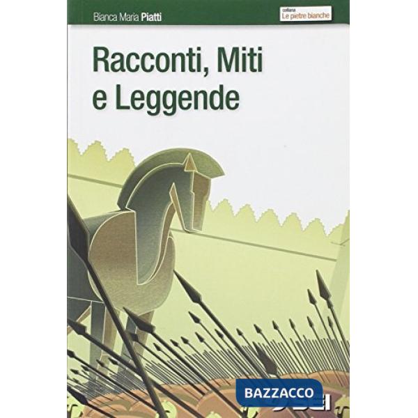 RACCONTI, MITI E LEGGENDE