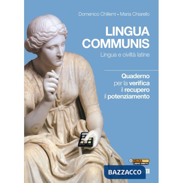 LINGUA COMMUNIS QUADERNO VERIFICA RECUPERO POTENZIAMENTO