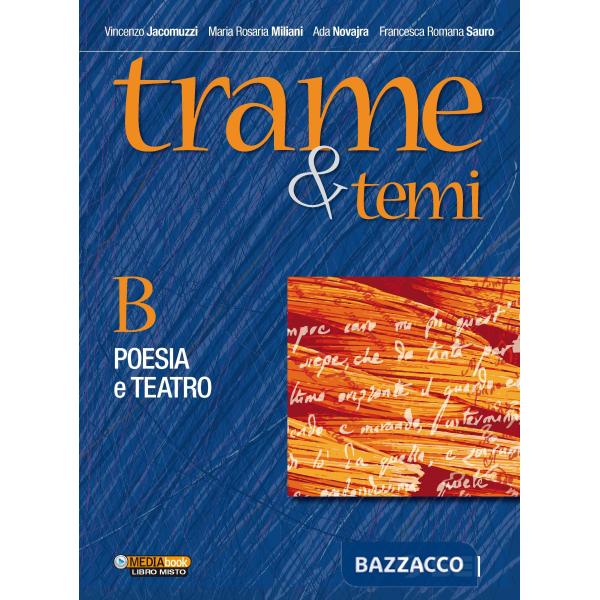 TRAME & TEMI VOL. B POESIA E TEATRO
