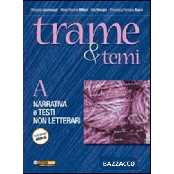 TRAME E TEMI (TECNICI) PACK A + B + 300 PP PER LEG