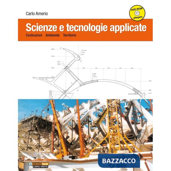 SCIENZE E TECNOLOGIE APPLICATE + DVD