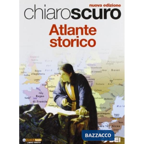 ATLANTE STORICO PER CHIAROSCURO N. E NUOVI PROGRAM