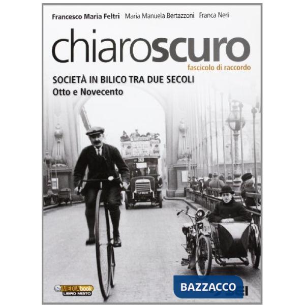 CHIAROSCURO V. E. FASCICOLO DI RACCORDO 2/3