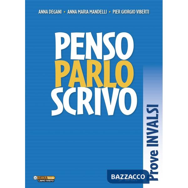 PENSO PARLO SCRIVO PROVE INVALSI