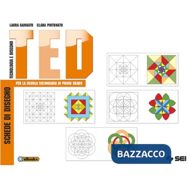 TED SCHEDE DI DISEGNO