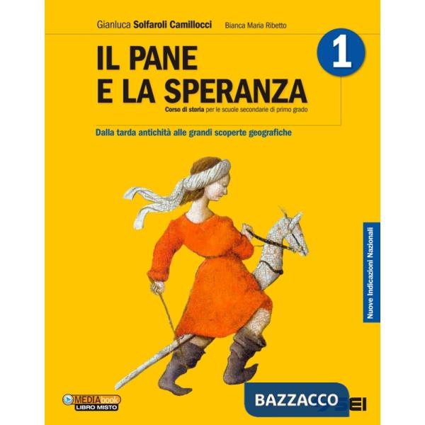 PANE E LA SPERANZA 1 + ATLANTE STORICO