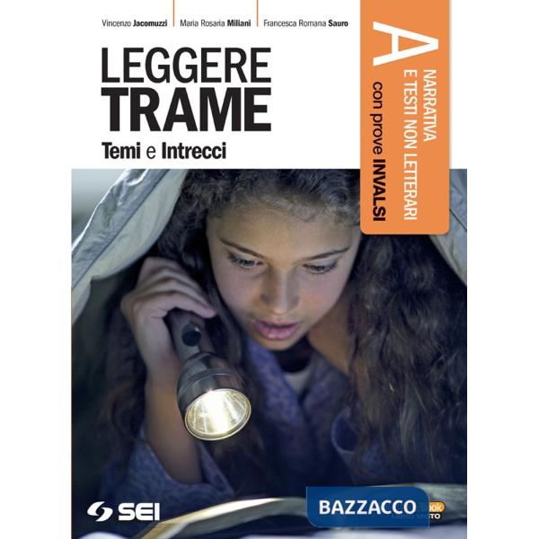 LEGGERE TRAME TEMI E INTRECCI PACK A + B + 300 PAGINE