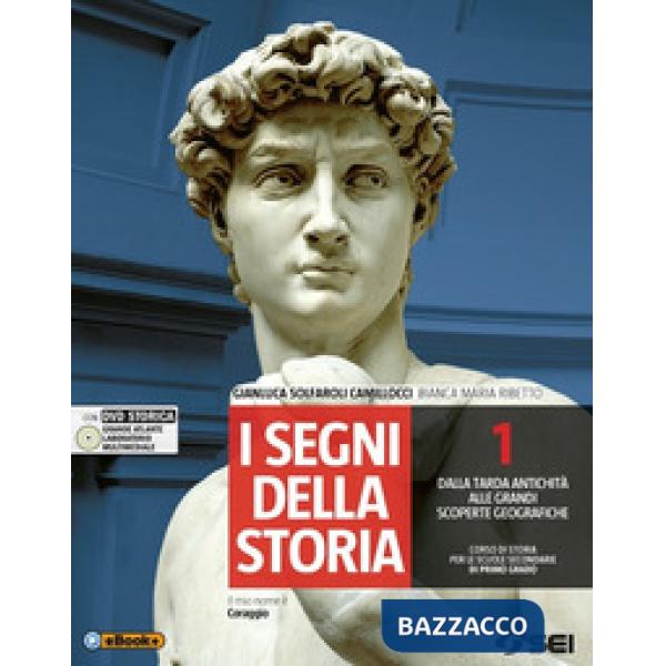 I SEGNI DELLA STORIA 1 + DVD + ATLANTE STORICO