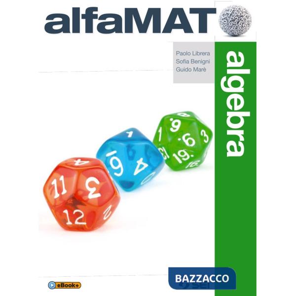 ALFAMAT ALGEBRA + QUADERNO COMPETENZE 3