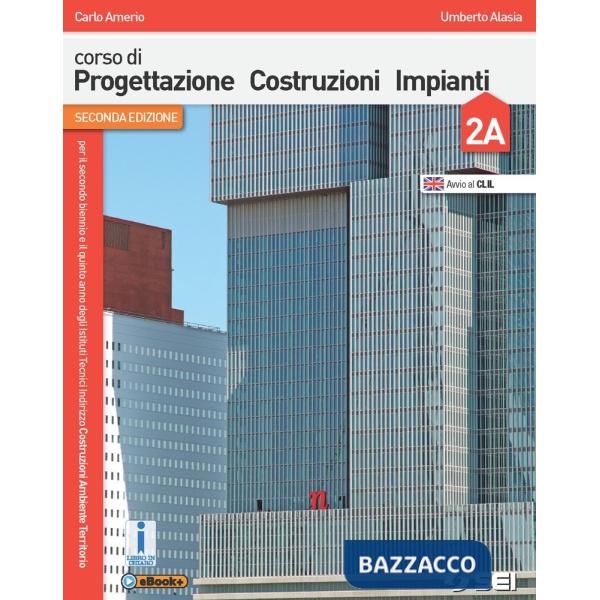 CORSO DI PROGETTAZIONE COSTRUZIONE IMPIANTI 2A + 2