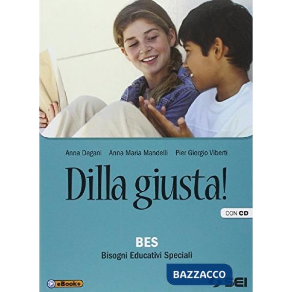 DILLA GIUSTA! BES + CD AUDIO