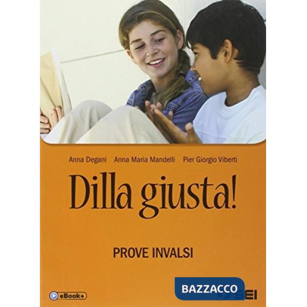 DILLA GIUSTA! PROVE INVALSI