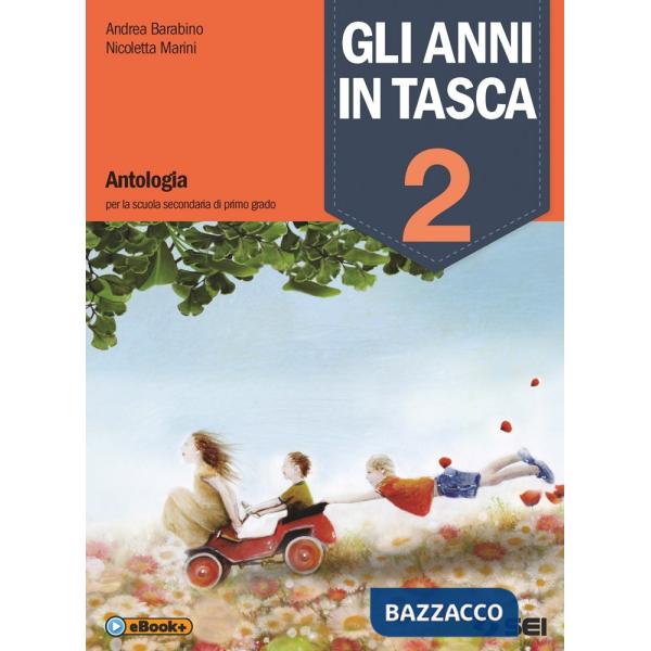 GLI ANNI IN TASCA 2 + LETTERATURA + LABORATORIO