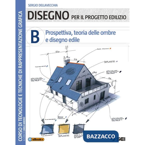 DISEGNO PER IL PROGETTO EDILE B PROSPETTIVA