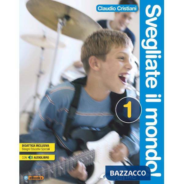 SVEGLIATE IL MONDO! 1 + DVD + ATLANTE RELIGIONI