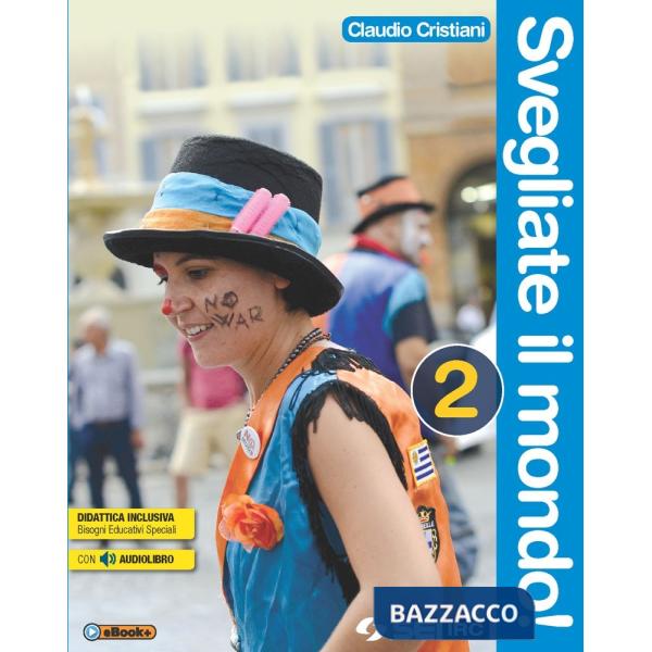 SVEGLIATE IL MONDO! 2