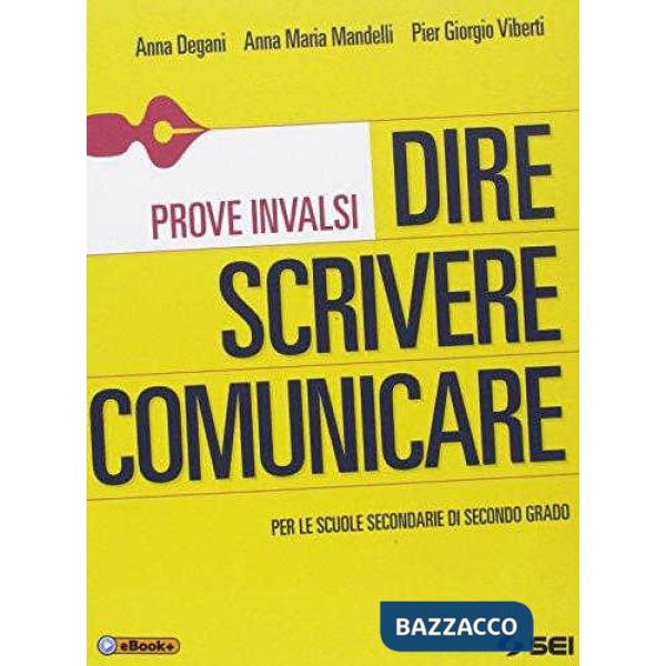 DIRE SCRIVERE COMUNICARE PROVE INVALSI